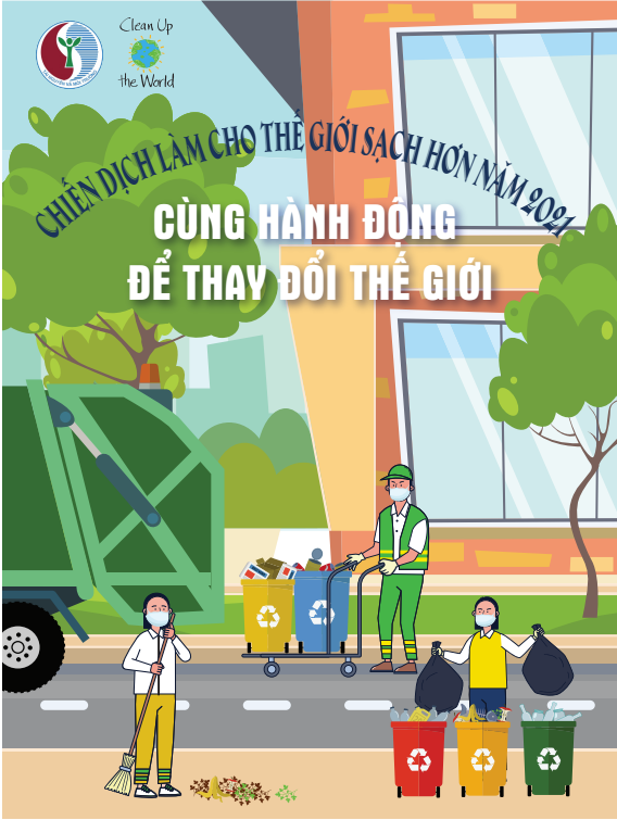 Tổ chức các hoạt động hưởng ứng Chiến dịch Làm cho thế giới sạch hơn năm 2021